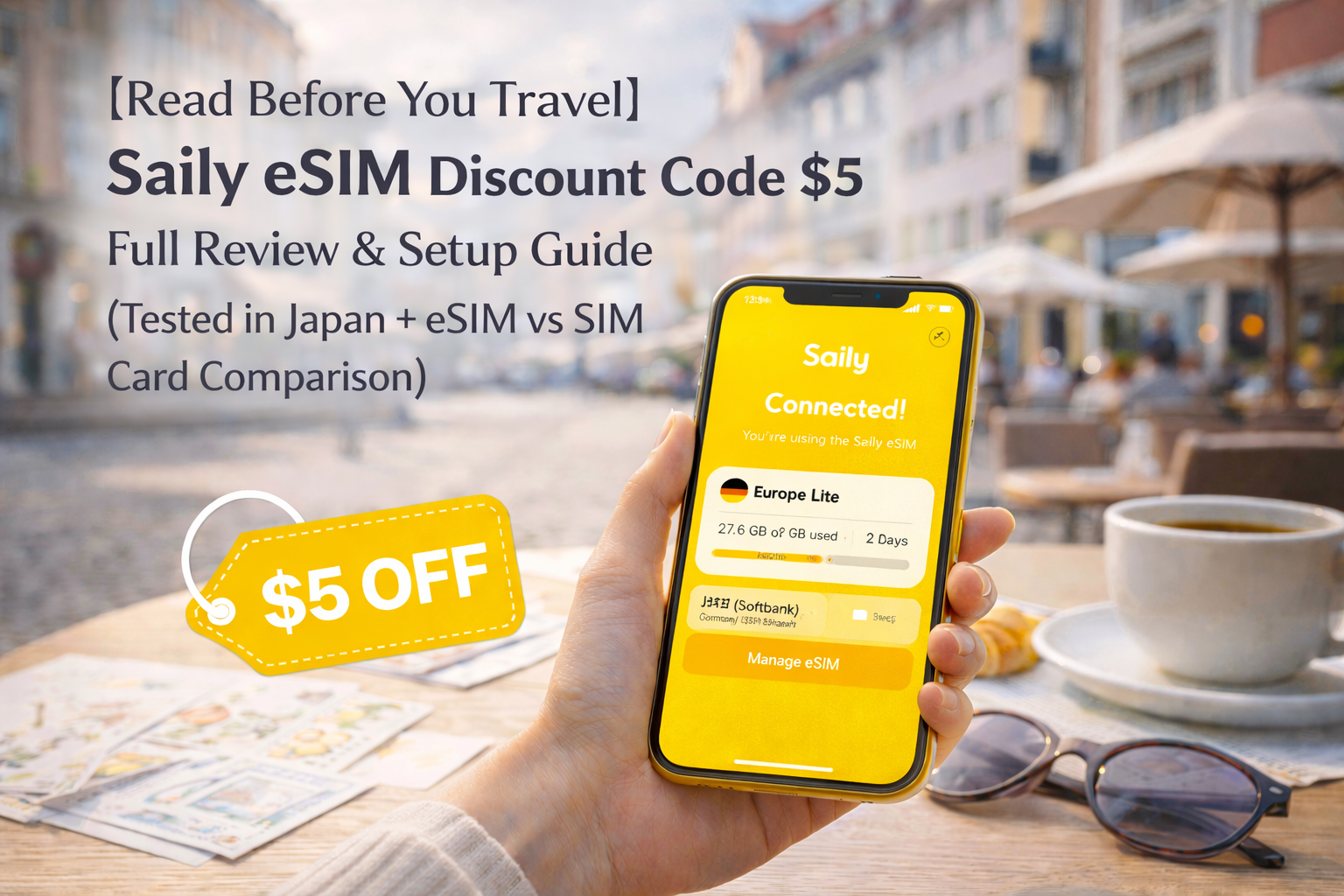 【2026年出國旅遊必讀】Saily eSIM 折扣碼 $5｜完整評價與設定教學（日本實測＋eSIM vs SIM 卡比較）