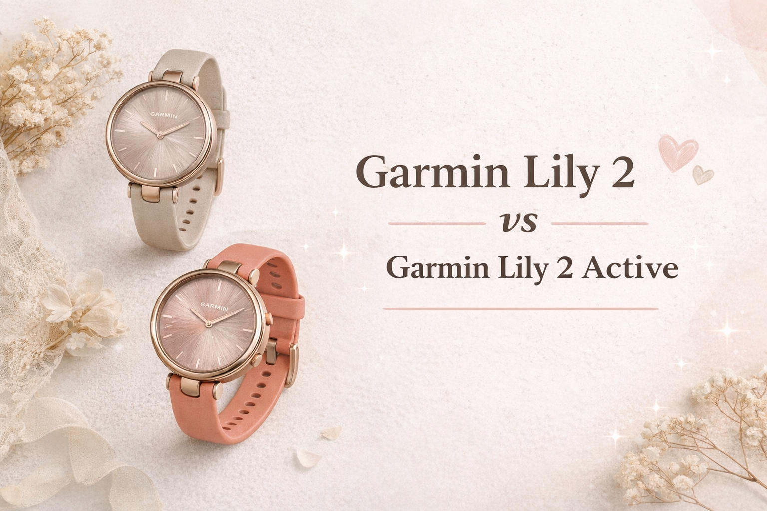 Garmin Lily 2 vs Lily 2 Active 差在哪?女生該選哪一款?完整比較與真實選購建議